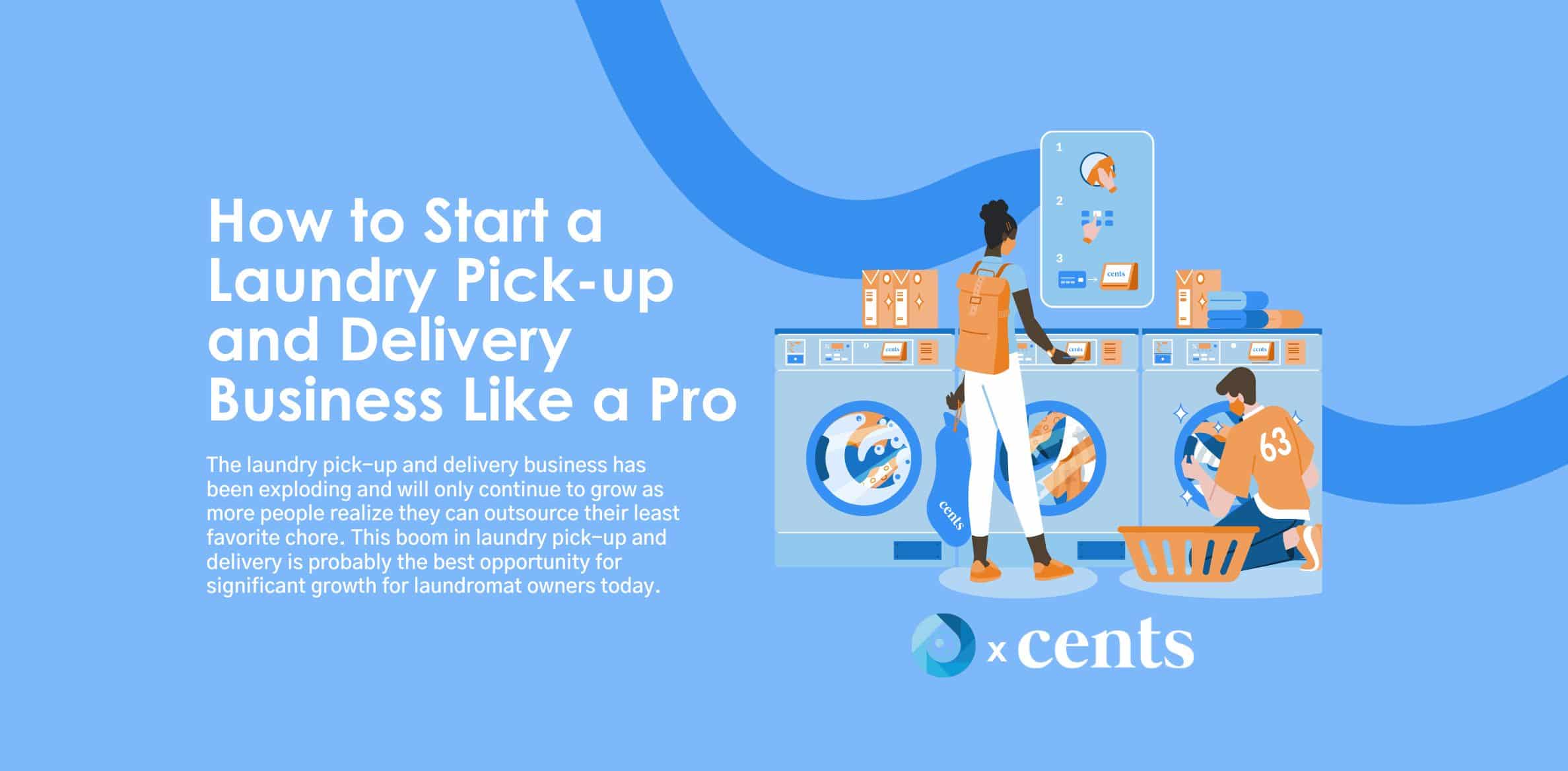 How to Start a Laundry Pick-up and Delivery Business Like a Pro