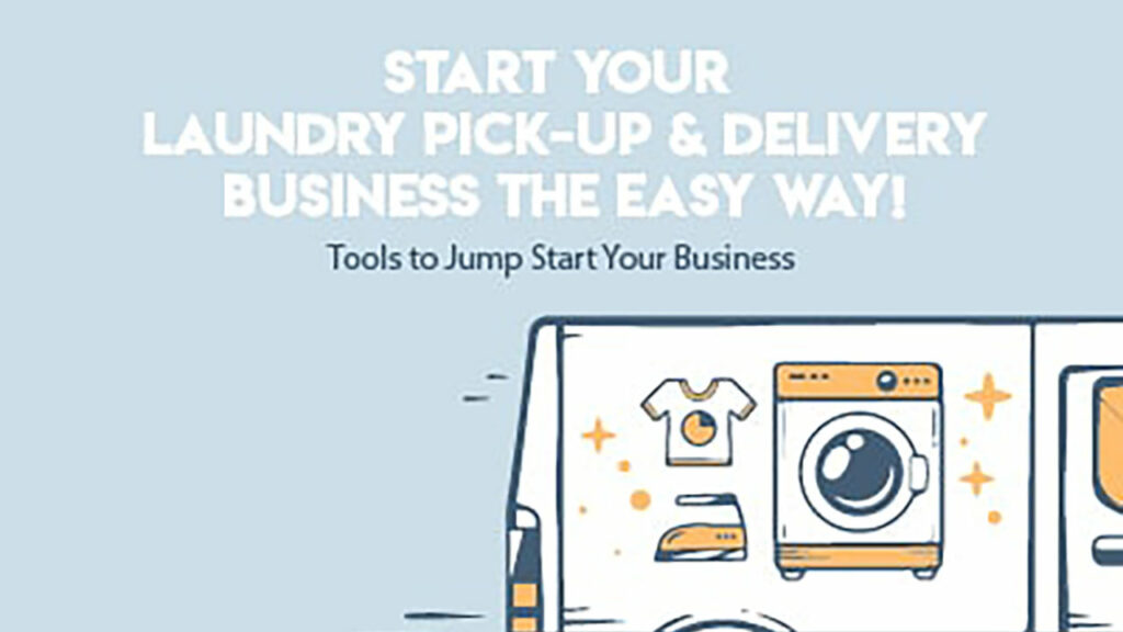 How to Start a Laundry Pick-up and Delivery Service the Easy Way