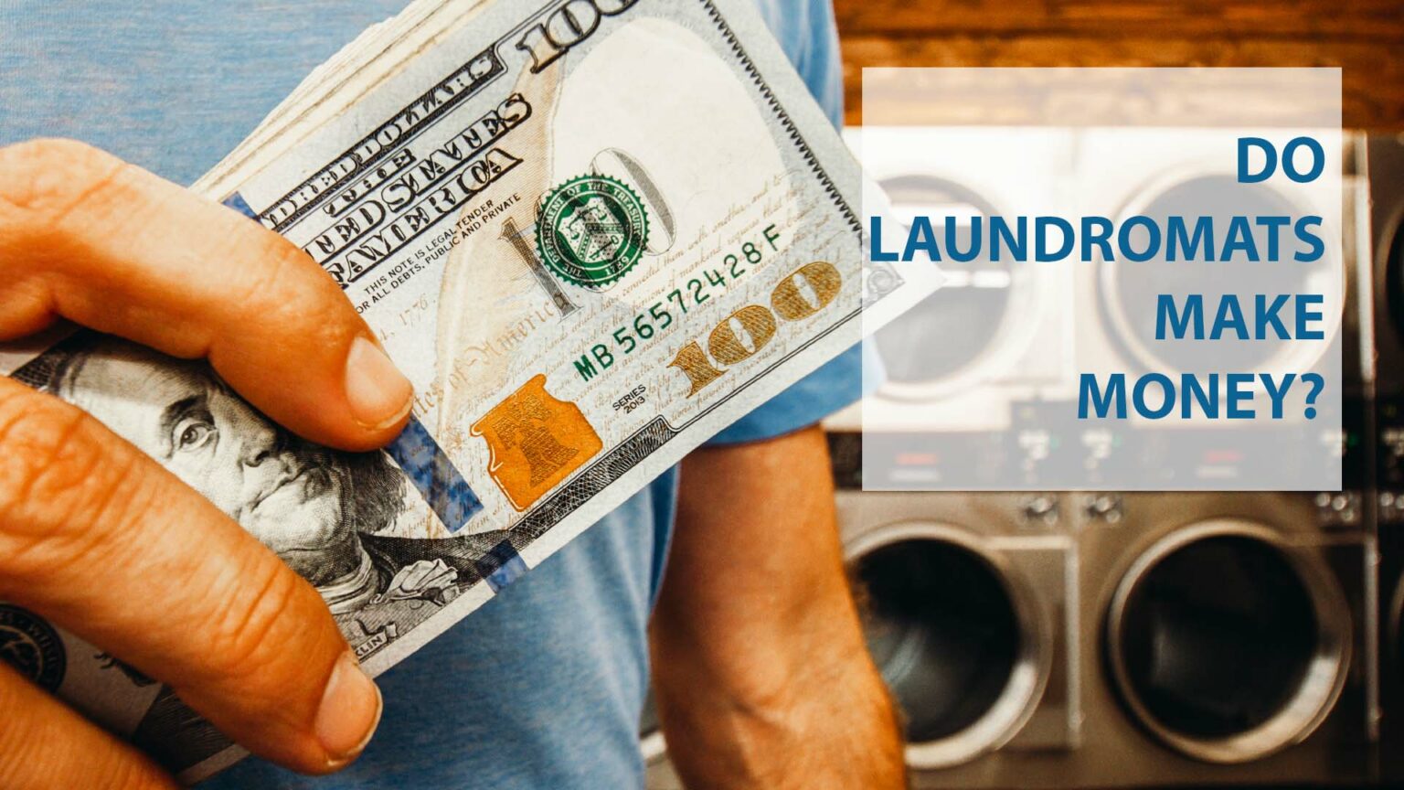 Do Laundromats Make Money? Laundromat Resource