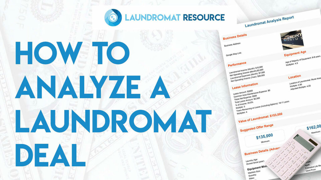 How to Analyze a Laundromat Deal